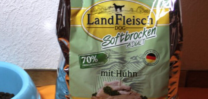 LandFleisch Softbrocken Huhn Adult: im Einzeltest mit Lucia